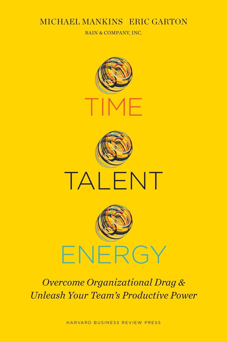 Time, Talent, Energy