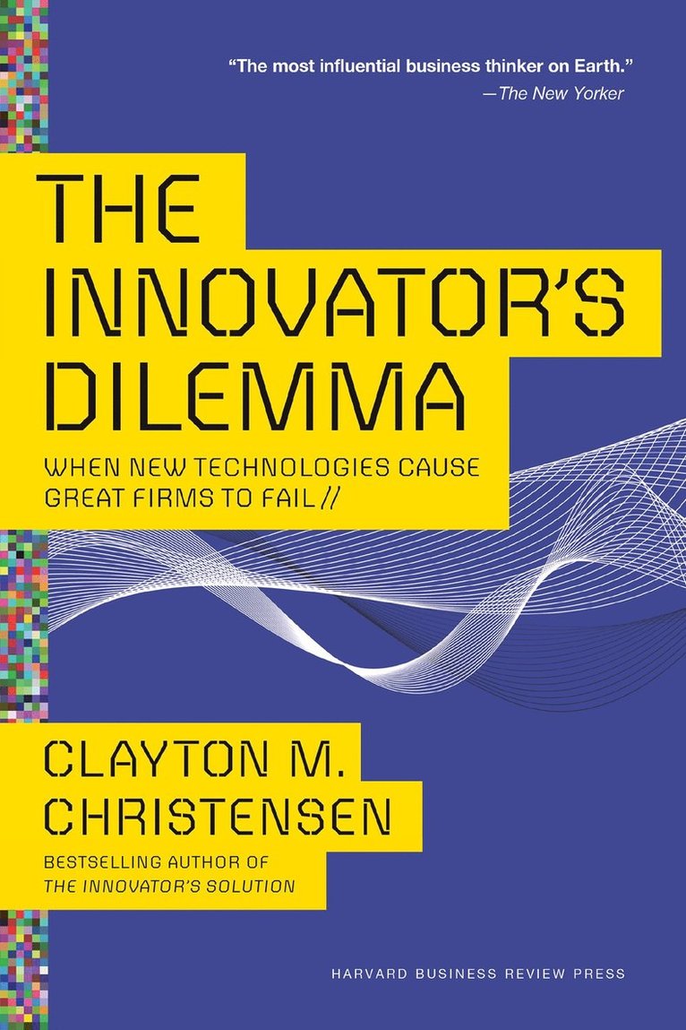 The Innovator's Dilemma 1