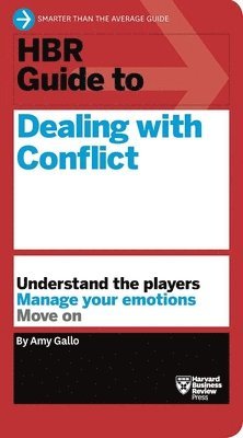 bokomslag HBR Guide to Dealing with Conflict (HBR Guide Series)