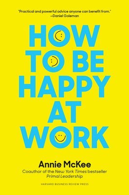 How to Be Happy at Work 1