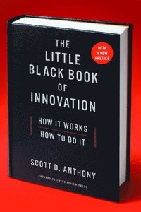 bokomslag The Little Black Book of Innovation, With a New Preface