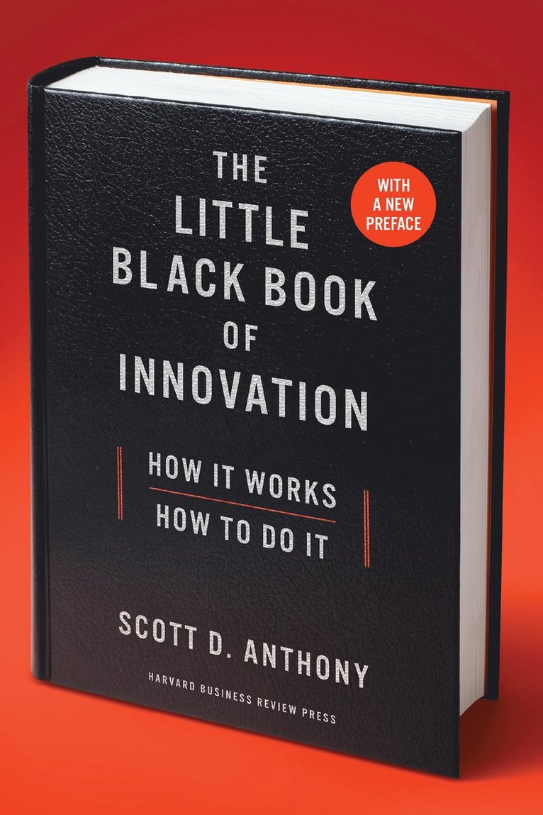 Little Black Book of Innovation, With a New Preface