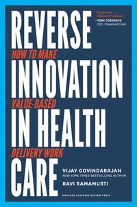 bokomslag Reverse Innovation in Health Care