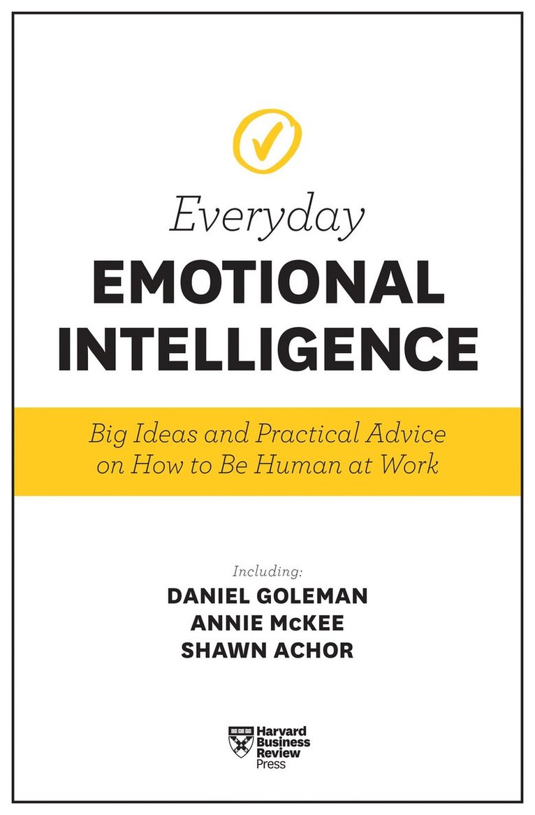 Harvard Business Review Everyday Emotional Intelligence 1