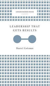bokomslag Leadership That Gets Results (Harvard Business Review Classics)