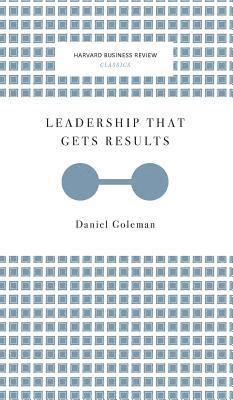 bokomslag Leadership That Gets Results (Harvard Business Review Classics)