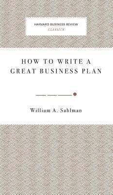 bokomslag How to Write a Great Business Plan