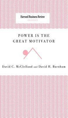 bokomslag Power Is the Great Motivator