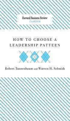 How to Choose a Leadership Pattern