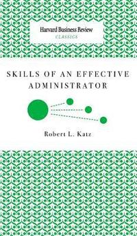 bokomslag Skills of an Effective Administrator