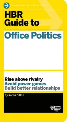 HBR Guide to Office Politics (HBR Guide Series) 1