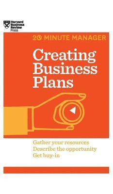 Creating Business Plans (HBR 20-Minute Manager Series) 1