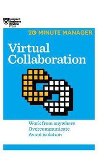 bokomslag Virtual Collaboration (HBR 20-Minute Manager Series)