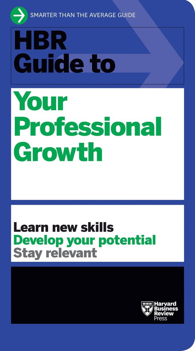 Harvard Business Review, Harvard Business Review - HBR Guide to Your Professional Growth, Häftad