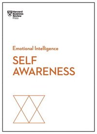bokomslag Self-Awareness (HBR Emotional Intelligence Series)