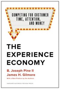 bokomslag The Experience Economy, With a New Preface by the Authors