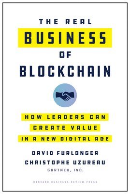 David Furlonger, Christophe Uzureau - Real Business of Blockchain, Inbunden