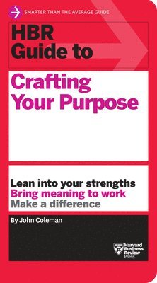 bokomslag HBR Guide to Crafting Your Purpose