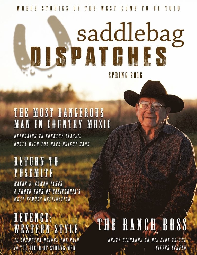 Saddlebag Dispatches-Spring, 2016 1