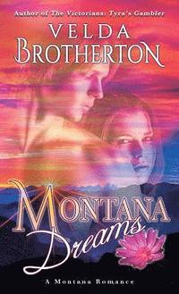bokomslag Montana Dreams
