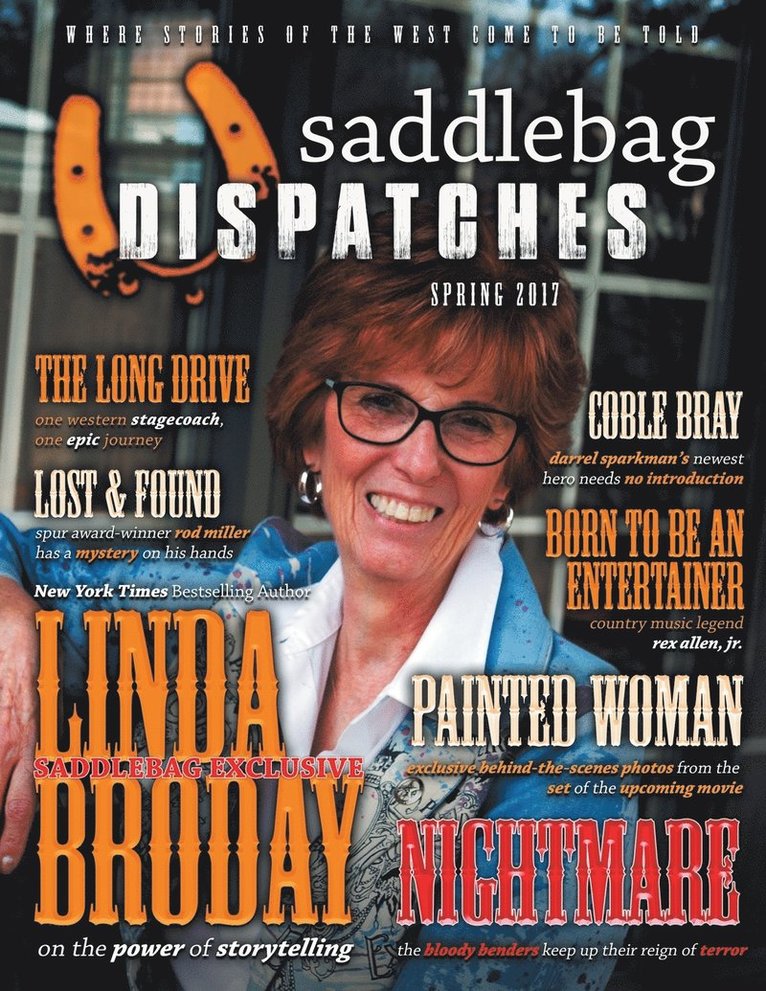Dusty Richards, Gil Miller - Saddlebag Dispatches-Spring 2017, Häftad