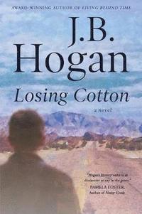 bokomslag Losing Cotton