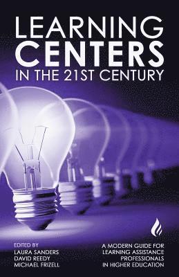 Learning Centers in the 21st Century 1