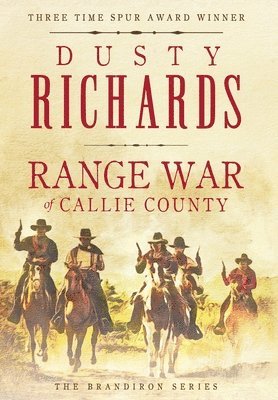 Range War of Callie County 1