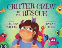 bokomslag Critter Crew to the Rescue