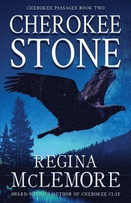 Regina McLemore - Cherokee Stone, Häftad