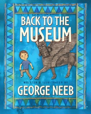 George Neeb - Back to the Museum, Häftad