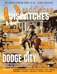bokomslag Saddlebag Dispatches-Summer 2023