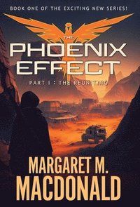 bokomslag The Phoenix Effect Part 1
