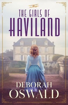 Deborah Oswald - Girls of Haviland, Häftad