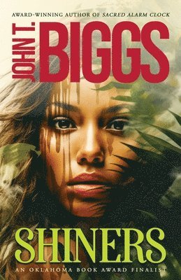 John T Biggs, John T. Biggs - Shiners, Häftad