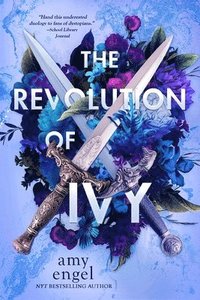 bokomslag The Revolution of Ivy