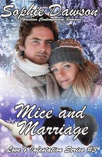 bokomslag Mice and Marriage: Contemporary Christian Romance