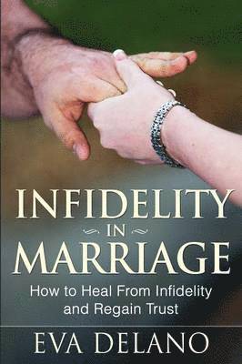 Infidelity in Marriage 1