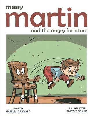 Messy Martin and The Angry Furniture 1