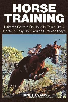 Janet Evans - Horse Training, Häftad