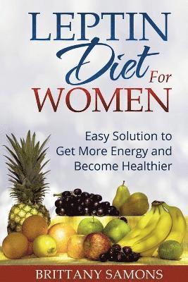 Brittany Samons - Leptin Diet for Women, Häftad