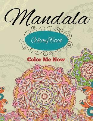 bokomslag Mandala Coloring Book (Color Me Now)