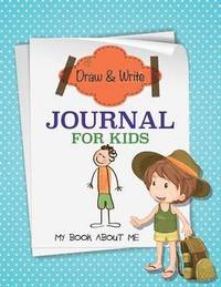 bokomslag Draw and Write Journal for Kids (My Book about Me)