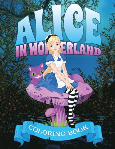 bokomslag Alice in Wonderland Coloring Book