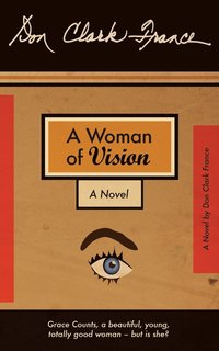 bokomslag A Woman of Vision