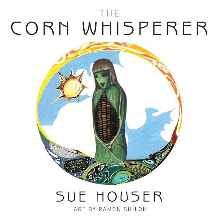 The Corn Whisperer 1