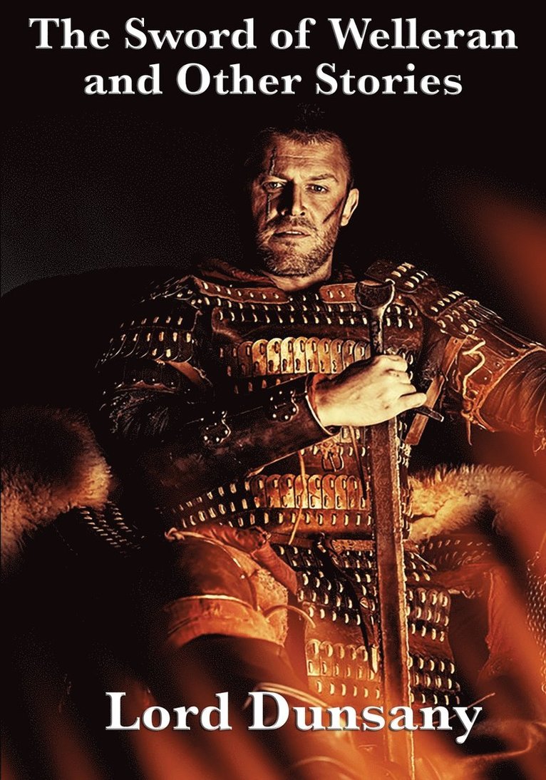 Sword of Welleran and Other Stories