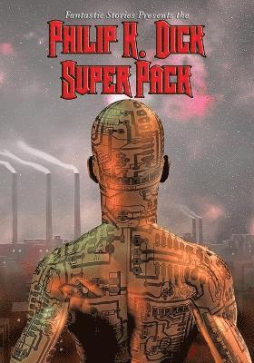 bokomslag Fantastic Stories Present the Philip K. Dick Super Pack