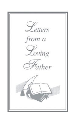 bokomslag Letters From A Loving Father