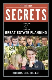 bokomslag Secrets of Great Estate Planning